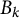 upper B Subscript k
