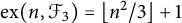 ex left parenthesis n comma script upper F 3 right parenthesis equals left floor n squared divided by 3 right floor plus 1