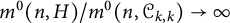m Superscript 0 Baseline left parenthesis n comma upper H right parenthesis divided by m Superscript 0 Baseline left parenthesis n comma script upper C Subscript k comma k Baseline right parenthesis right arrow infinity