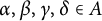 alpha comma beta comma gamma comma delta element of upper A