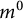 m Superscript 0