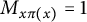 upper M Subscript x pi left parenthesis x right parenthesis Baseline equals 1