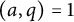 left parenthesis a comma q right parenthesis equals 1