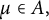 mu element of upper A comma