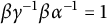 beta gamma Superscript negative 1 Baseline beta alpha Superscript negative 1 Baseline equals 1