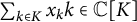 sigma summation Underscript k element of upper K Endscripts x Subscript k Baseline k element of double struck upper C left bracket upper K right bracket