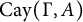 upper C a y left parenthesis normal upper Gamma comma upper A right parenthesis