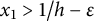 x 1 greater than 1 divided by h minus epsilon