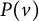 upper P left parenthesis v right parenthesis