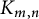 upper K Subscript m comma n