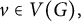v element of upper V left parenthesis upper G right parenthesis comma