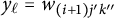 y Subscript script l Baseline equals w Subscript left parenthesis i plus 1 right parenthesis j prime k quotation mark