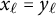 x Subscript script l Baseline equals y Subscript script l