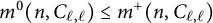 m Superscript 0 Baseline left parenthesis n comma upper C Subscript script l comma script l Baseline right parenthesis less than or equals m Superscript plus Baseline left parenthesis n comma upper C Subscript script l comma script l Baseline right parenthesis