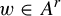w element of upper A Superscript r