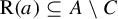 normal upper R left parenthesis a right parenthesis subset of or equal to upper A minus upper C