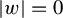 StartAbsoluteValue w EndAbsoluteValue equals 0
