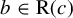 b element of normal upper R left parenthesis c right parenthesis
