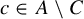c element of upper A minus upper C