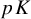 p upper K