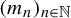 left parenthesis m Subscript n Baseline right parenthesis Subscript n element of double struck upper N