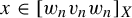 x element of left bracket w Subscript n Baseline v Subscript n Baseline w Subscript n Baseline right bracket Subscript upper X