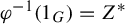 phi Superscript negative 1 Baseline left parenthesis 1 Subscript upper G Baseline right parenthesis equals upper Z Superscript asterisk