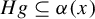 upper H g subset of or equal to alpha left parenthesis x right parenthesis