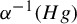 alpha Superscript negative 1 Baseline left parenthesis upper H g right parenthesis