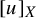 left bracket u right bracket Subscript upper X