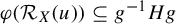 phi left parenthesis script upper R Subscript upper X Baseline left parenthesis u right parenthesis right parenthesis subset of or equal to g Superscript negative 1 Baseline upper H g