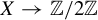 upper X right arrow double struck upper Z divided by 2 double struck upper Z