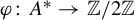 phi colon upper A Superscript asterisk Baseline right arrow double struck upper Z divided by 2 double struck upper Z