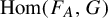 hom left parenthesis upper F Subscript upper A Baseline comma upper G right parenthesis