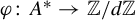 phi colon upper A Superscript asterisk Baseline right arrow double struck upper Z divided by d double struck upper Z