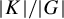 StartAbsoluteValue upper K EndAbsoluteValue divided by StartAbsoluteValue upper G EndAbsoluteValue