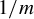 1 divided by m