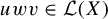u w v element of script upper L left parenthesis upper X right parenthesis