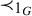 precedes Subscript 1 Sub Subscript upper G Baseline