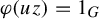 phi left parenthesis u z right parenthesis equals 1 Subscript upper G
