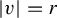 StartAbsoluteValue v EndAbsoluteValue equals r
