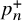 p Subscript n Superscript plus