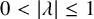 0 less than StartAbsoluteValue lamda EndAbsoluteValue less than or equals 1