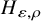 upper H Subscript epsilon comma rho