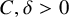 upper C comma delta greater than 0