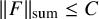 StartMetric upper F EndMetric Subscript sum Baseline less than or equals upper C