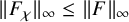StartMetric upper F Subscript chi Baseline EndMetric Subscript infinity Baseline less than or equals StartMetric upper F EndMetric Subscript infinity