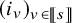 left parenthesis i Subscript v Baseline right parenthesis Subscript v element of left bracket left bracket s right bracket right bracket