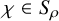 chi element of upper S Subscript rho