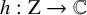 h colon normal upper Z right arrow double struck upper C